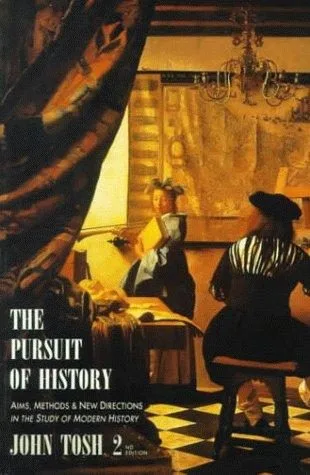 The Pursuit of History
