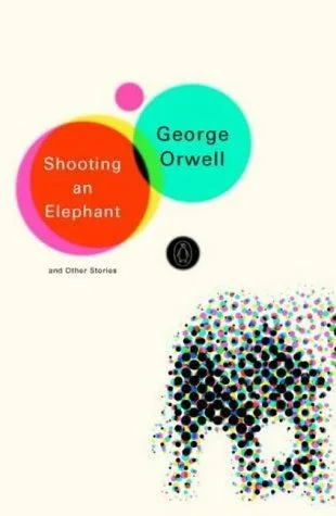 Shooting an Elephant