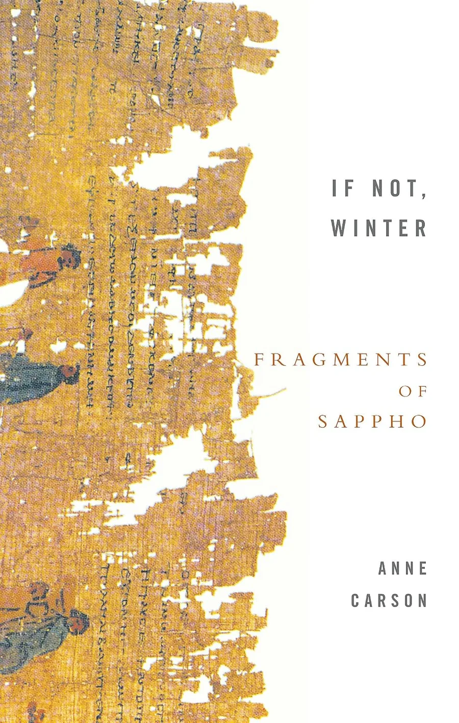 If Not, Winter: Fragments of Sappho